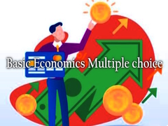 Hra Basic Economics Multiple choice