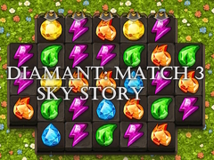 Hra Diamant: Match 3 Sky Story