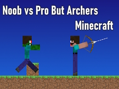 Hra Noob vs Pro But Archers Minecraft