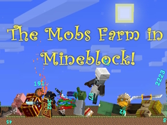 Hra The Mobs Farm in Mineblock!