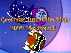 Hra Geometry Dash: Ultra Mega MOD Playground!