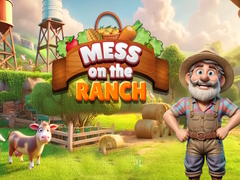 Hra Mess on the Ranch