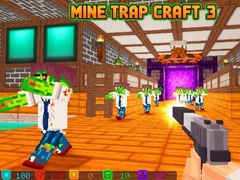 Hra Mine Trap Craft 3