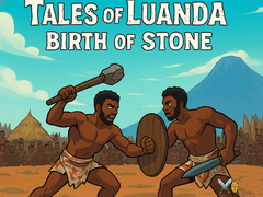 Hra Tales of Luanda: Birth of Stone