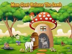 Hra Mom Goat Release The Lamb