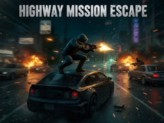 Hra Highway Mission Escape