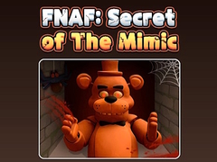 Hra Fnaf Secret: Of The Mimic