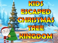 Hra Kids Escaped Christmas Tree Kingdom