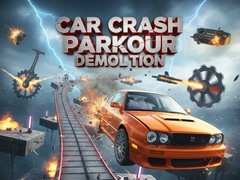 Hra Car Crash Parkour Demolition