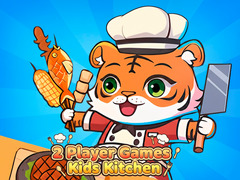 Hra 2 Player Games Kids Kitchen