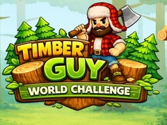 Hra Timber Guy World Challenge
