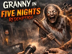 Hra Granny in Five Nights Redemption