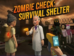 Hra Zombie Check: Survival Shelter