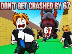 Hra Don't Get Crushed by 67