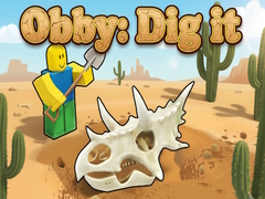 Hra Obby: Dig it