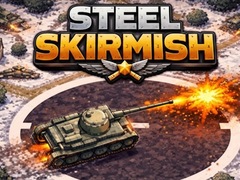 Hra Steel Skirmish