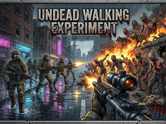 Hra Undead Walking Experiment