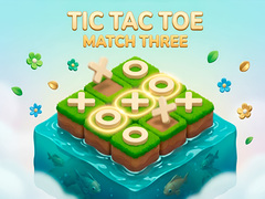 Hra Tic Tac Toe: Match Three