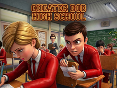 Hra Cheater Bob High School 