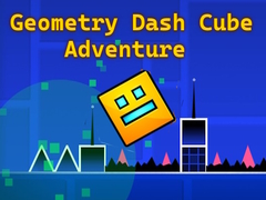 Hra Geometry Dash Cube Adventure