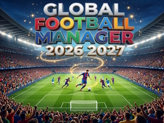 Hra Global Football Manager 2026 2027