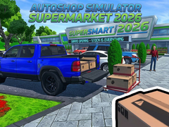 Hra AutoShop Simulator: Supermarket 2026