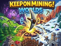 Hra Keep on Mining! Worlds
