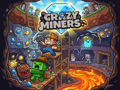 Hra Crazy Miners