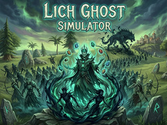 Hra Lich Ghost Simulator