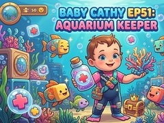 Hra Baby Cathy Ep51: Aquarium Keeper