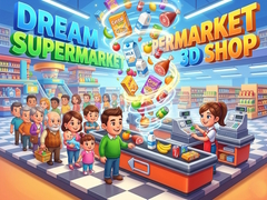 Hra Dream Supermarket 3D Shop