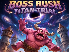 Hra Boss Rush Titan Trial