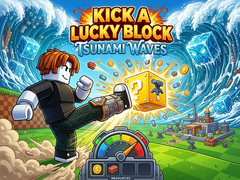 Hra Kick a Lucky Block: Tsunami Waves