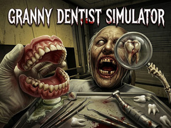Hra Granny Dentist Simulator