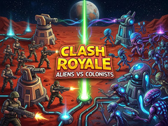 Hra Clash Royale: Aliens Vs Colonists
