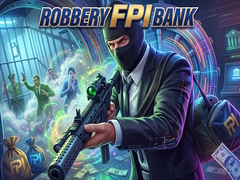 Hra Robbery FPI bank