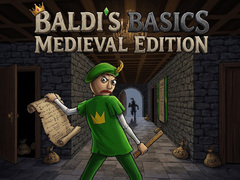 Hra Baldi's Basics: Medieval Edition