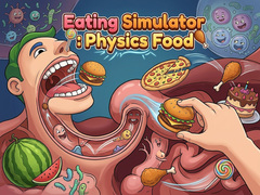 Hra Eating Simulator: Physics Food 