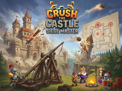 Hra Crush the Castle: Siege Master