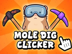 Hra Mole Dig Clicker