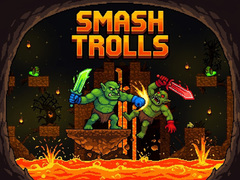 Hra Smash Trolls