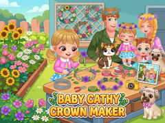 Hra Baby Cathy Ep52: Crown Maker