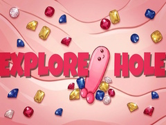 Hra EXPLORE HOLE