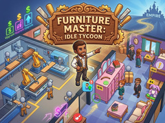 Hra Furniture Master: Idle Tycoon