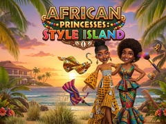 Hra African Princesses: Style Island