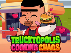 Hra Trucktopolis Cooking Chaos