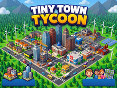 Hra Tiny Town Tycoon
