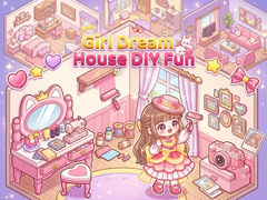 Hra Girl Dream House DIY Fun 
