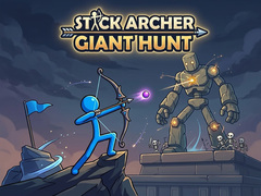 Hra Stick Archer Giant Hunt