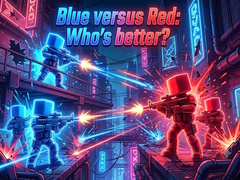 Hra Blue versus Red: Who's better?